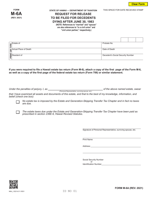 Form M-6A Request for Release to Be Filed for Decedents Dying After June 30, 1983 - Hawaii, 2021
