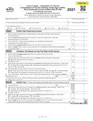 Document preview: Form N-615 Computation of Tax for Children Under Age 14 Who Have Investment Income of More Than $1,000 - Hawaii