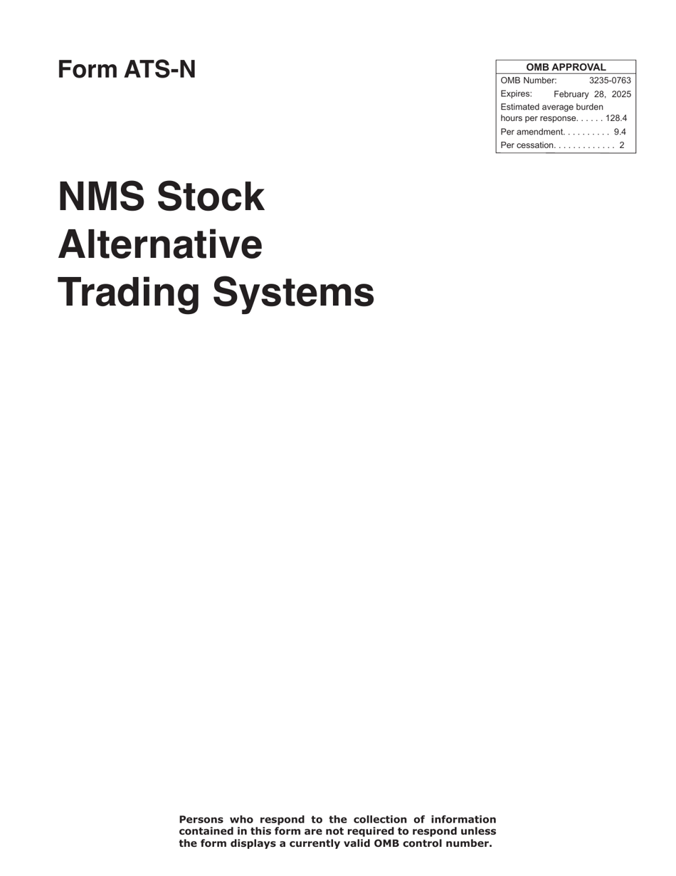 Form ATS-N Nms Stock Alternative Trading Systems, Page 1