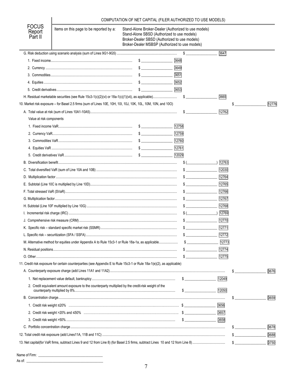 SEC Form 1695 (X-17A-5) Part II Focus Report (Financial and Operational Combined Uniform Single Report), Page 7