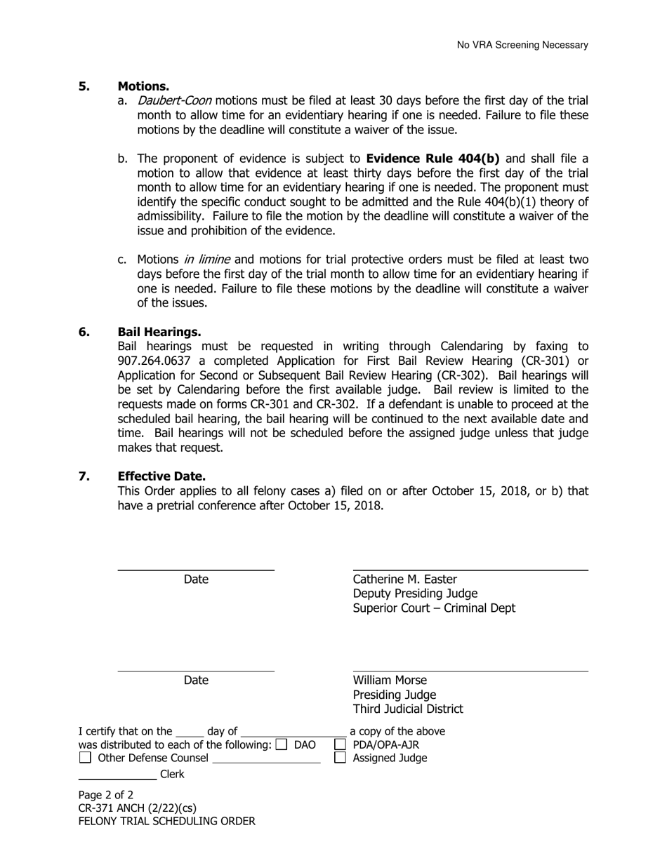 Form CR-371 ANCH Felony Trial Scheduling Order - Municipality of Anchorage, Alaska, Page 2