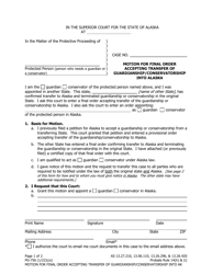 Document preview: Form PG-756 Motion for Final Order Accepting Transfer of Guardianship/Conservatorship Into Alaska - Alaska