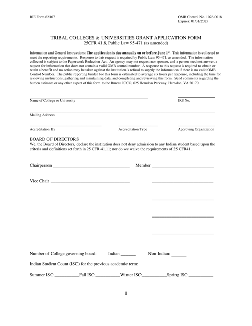BIE Form 62107 Tribal Colleges & Universities Grant Application Form