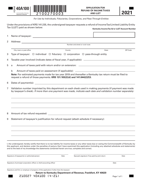 Form 40A100 Application for Refund of Income Taxes and Llet - Kentucky, 2021