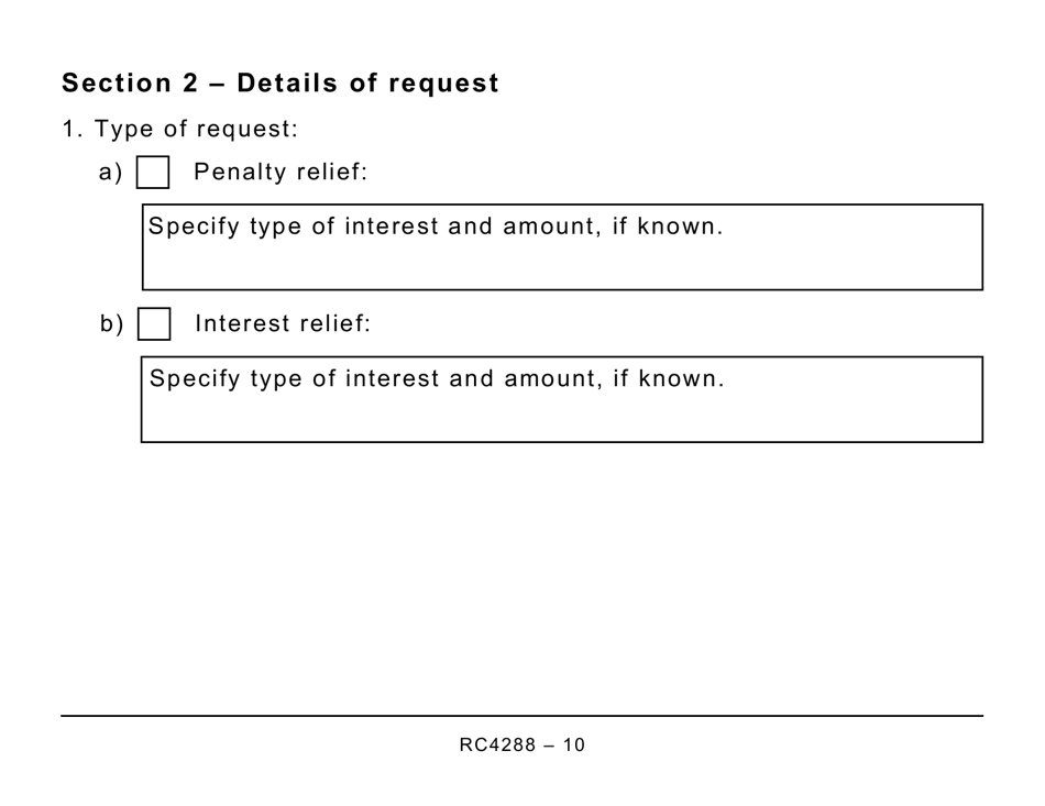Form RC4288 Request for Taxpayer Relief - Cancel or Waive Penalties and Interest - Large Print - Canada, Page 10