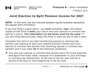Document preview: Form T1032 Joint Election to Split Pension Income - Large Print - Canada, 2021