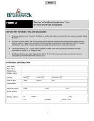Form A Teacher's Certificate Application Form for New Brunswick Graduates - New Brunswick, Canada
