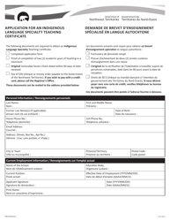 Form NWT9243 Application for an Indigenous Language Specialty Teaching Certificate - Northwest Territories, Canada (English/French)