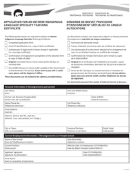 Document preview: Form NWT9244 Application for an Interim Indigenous Language Specialty Teaching Certificate - Northwest Territories, Canada