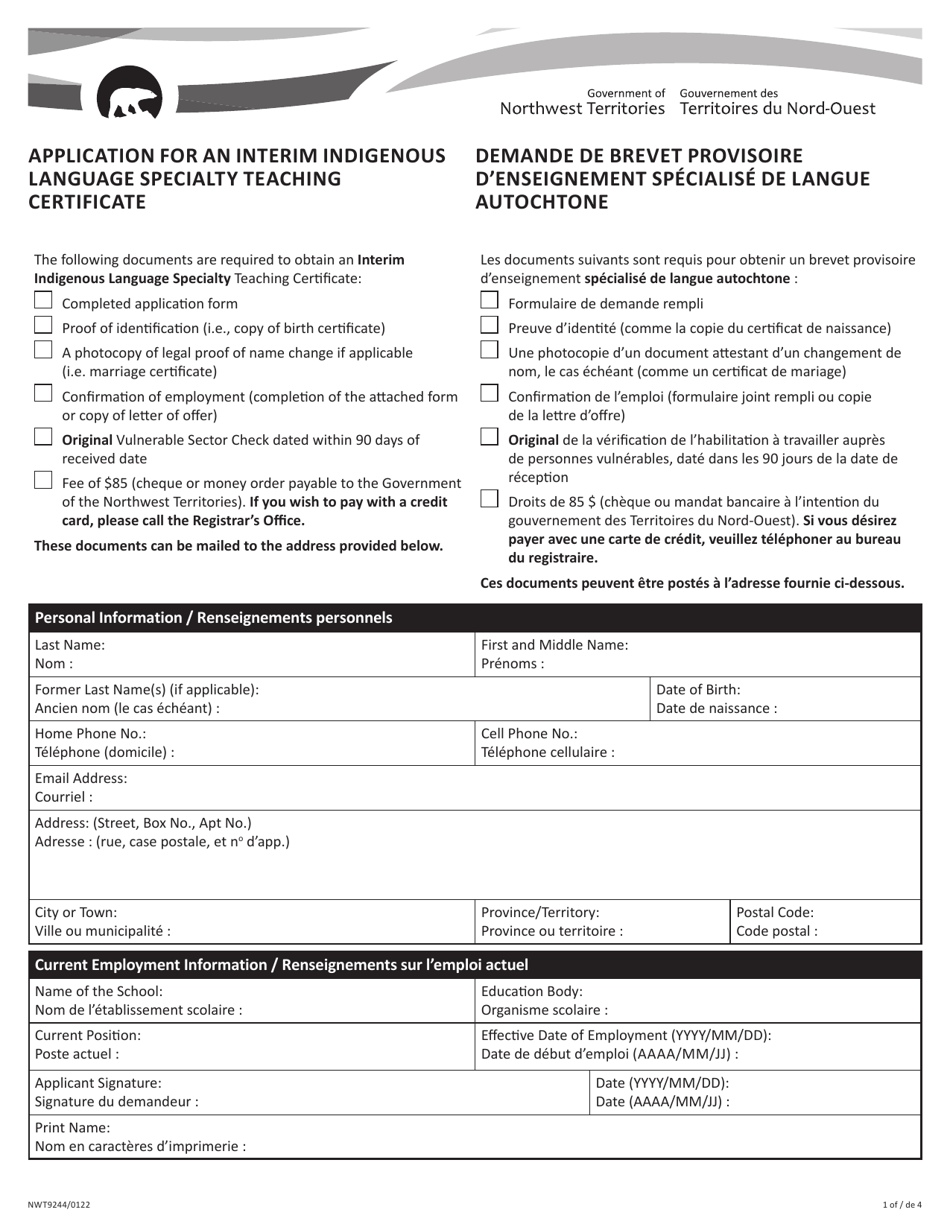 Form NWT9244 Application for an Interim Indigenous Language Specialty Teaching Certificate - Northwest Territories, Canada, Page 1
