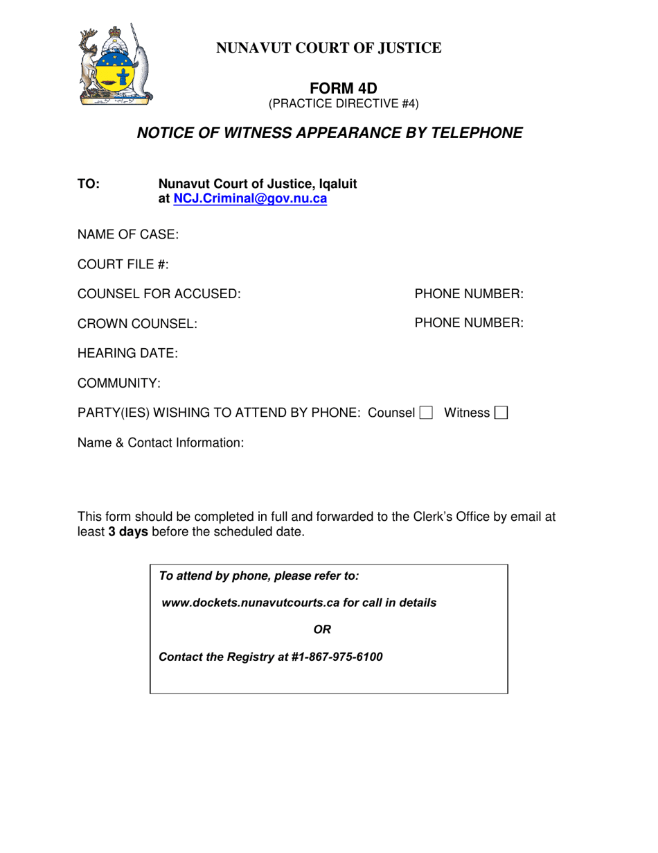 Form 4D Notice of Witness Appearance by Telephone - Nunavut, Canada, Page 1