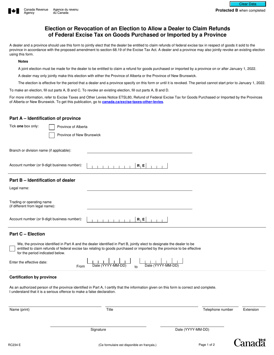 Form RC234 Election or Revocation of an Election to Allow a Dealer to Claim Refunds of Federal Excise Tax on Goods Purchased or Imported by a Province - Canada, Page 1