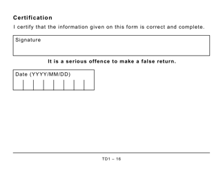 Form TD1 Personal Tax Credits Return - Large Print - Canada, Page 16