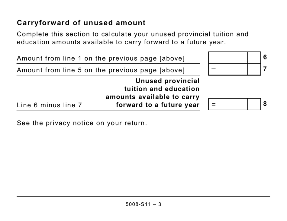 Form 5008-S11 Schedule SK(S11) Saskatchewan Tuition and Education Amounts (Large Print) - Canada, Page 3
