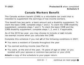 Document preview: Form 5005-S6 Schedule 6 Canada Workers Benefit - Quebec (Large Print) - Canada, 2021