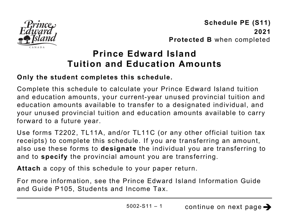 Form 5002-S11 Schedule PE(S11) Prince Edward Island Tuition and Education Amounts (Large Print) - Canada, Page 1
