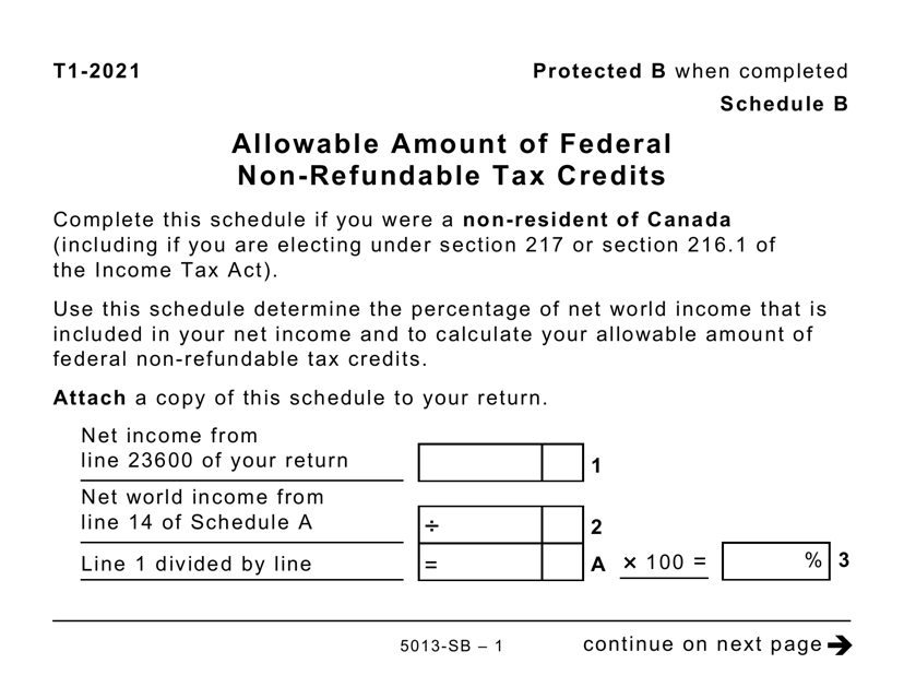 Form 5013-SB Schedule B Allowable Amount of Federal Non-refundable Tax Credits (Large Print) - Canada, 2021