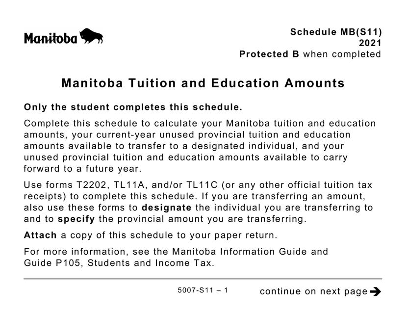 Form 5007-S11 Schedule MB(S11) Manitoba Tuition and Education Amounts (Large Print) - Canada, 2021
