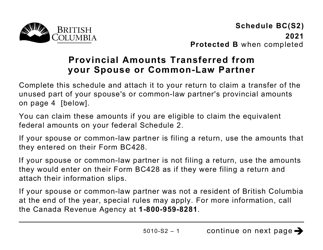 Form 5010-S2 Schedule BC(S2) Provincial Amounts Transferred From Your Spouse or Common-Law Partner - British Columbia (Large Print) - Canada