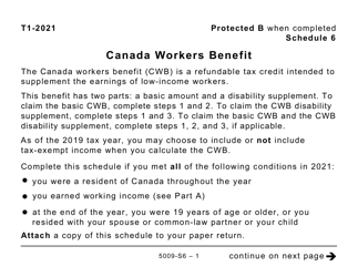 Form 5009-S6 Schedule 6 Canada Workers Benefit (Large Print) - Canada
