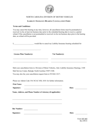 Document preview: Form HF-005 Liability Insurance Hearing Cancellation Form - North Carolina