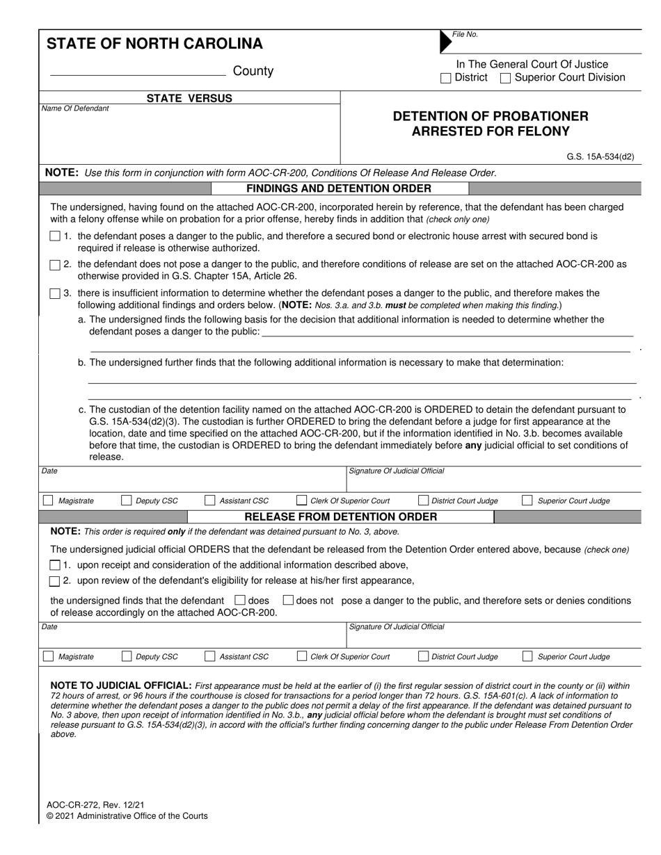 Form AOC-CR-272 Detention of Probationer Arrested for Felony - North Carolina, Page 1