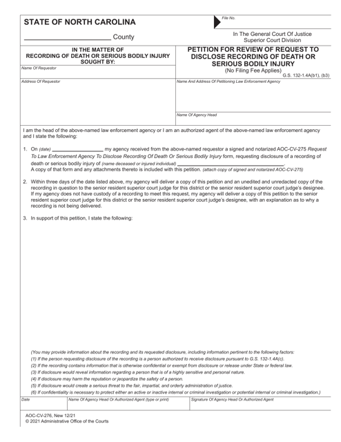 Form AOC-CV-276 Petition for Review of Request to Disclose Recording of Death or Serious Bodily Injury - North Carolina