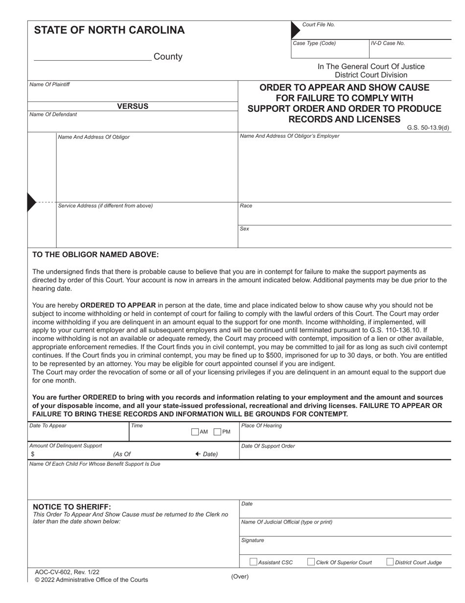 Form AOC-CV-602 Order to Appear and Show Cause for Failure to Comply With Support Order and Order to Produce Records and Licenses - North Carolina, Page 1