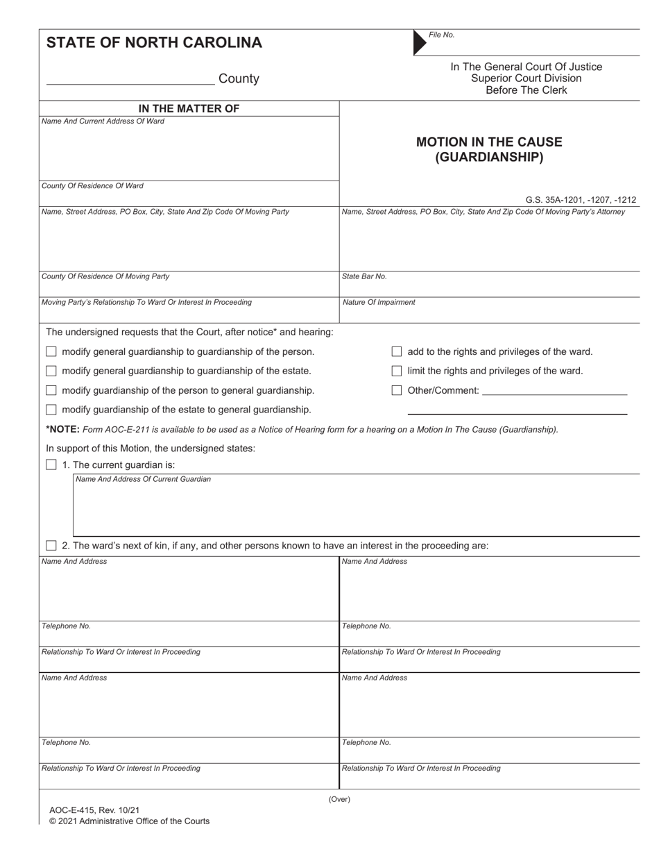 Form AOC-E-415 Motion in the Cause (Guardianship) - North Carolina, Page 1