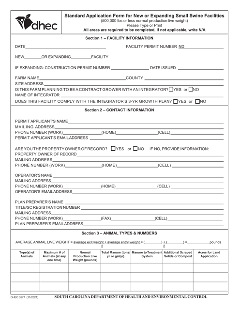 DHEC Form 3577 Standard Application Form for New or Expanding Small Swine Facilities (500,000 Lbs or Less Normal Production Live Weight) - South Carolina