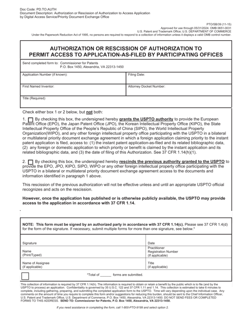 Form PTO/SB/39 Authorization or Rescission of Authorization to Permit Access to Application-As-Filed by Participating Offices