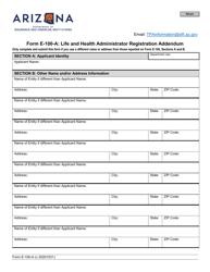 Document preview: Form E-100-A Life and Health Administrator Registration Addendum - Arizona