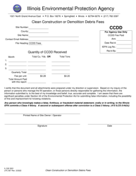 Document preview: Form IL532 2931 (LPC667) Clean Construction or Demolition Debris Fees - Illinois