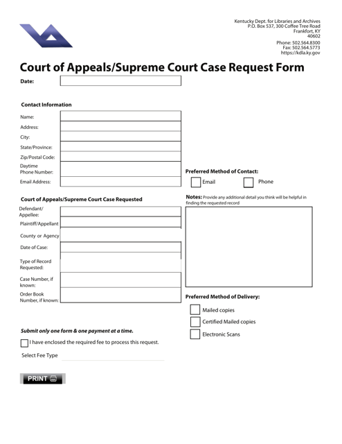Court of Appeals / Supreme Court Case Request Form - Kentucky Download Pdf