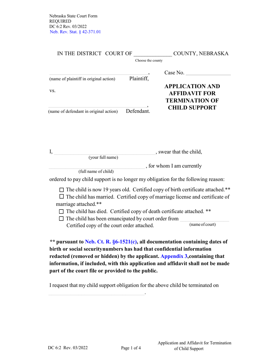 Form DC6:2 Application and Affidavit for Termination of Child Support - Nebraska, Page 1