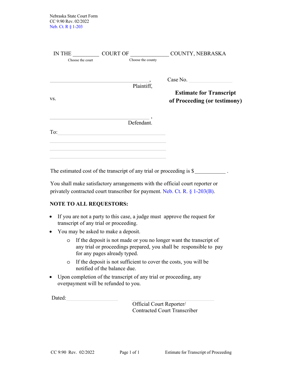 Form CC9:90 Estimate for Transcript of Proceeding (Or Testimony) - Nebraska, Page 1