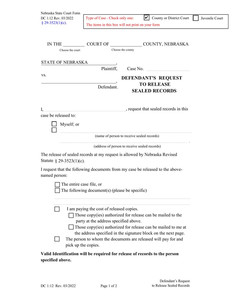 Instructions for Form DC1:12 Defendants Request to Release Sealed Records - Nebraska, Page 1