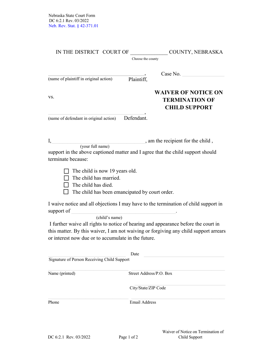 Form DC6:2.1 Waiver of Notice on Termination of Child Support - Nebraska, Page 1