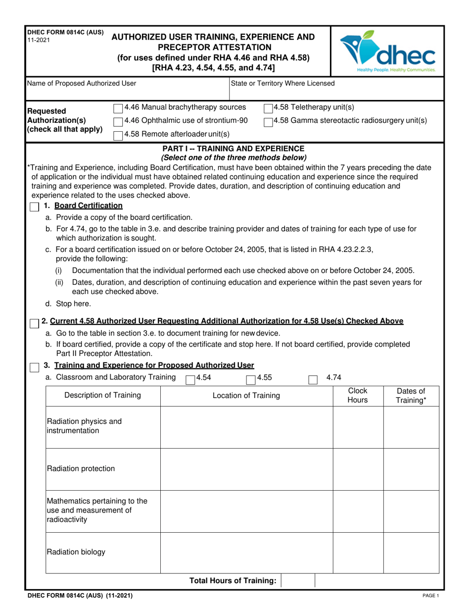 DHEC Form 0814C (AUS) Authorized User Training, Experience and Preceptor Attestation (For Uses Defined Under Rha 4.46 and Rha 4.58) (Rha 4.23, 4.54, 4.55, and 4.74) - South Carolina, Page 1