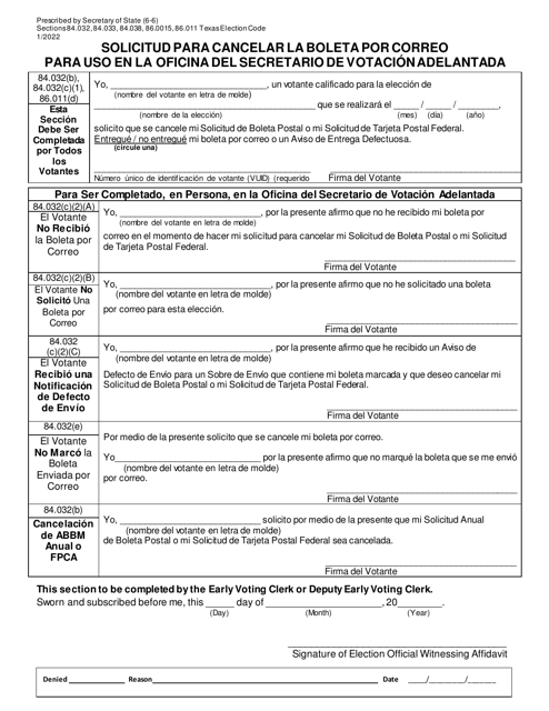 Document preview: Formulario 6-6 Solicitud Para Cancelar La Boleta Por Correo Para Uso En La Oficina Del Secretario De Votacion Adelantada - Texas (Spanish)