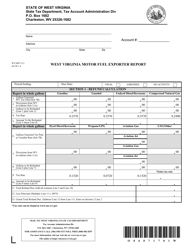 Form WV/MFT-511 West Virginia Motor Fuel Exporter Report - West Virginia