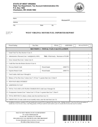 Form WV/MFT-508 Motor Fuel Importer Report - West Virginia