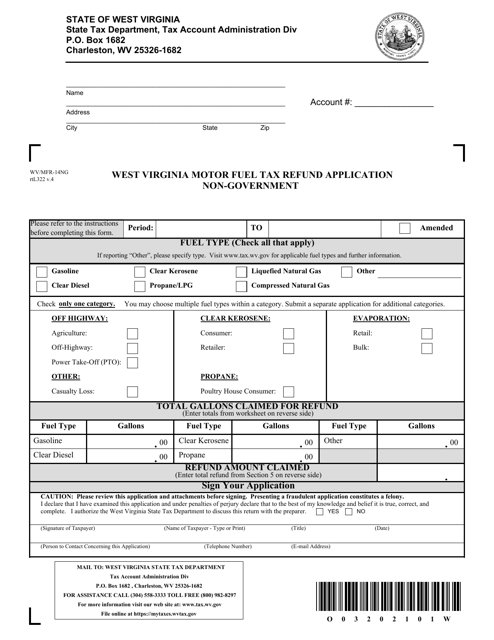 Form WV/MFR-14NG West Virginia Motor Fuel Tax Refund Application - Non-government - West Virginia