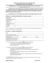 Form ADR-2001 Trainer Application for Continuing Mediator Education (Cme) Course Certification - Virginia