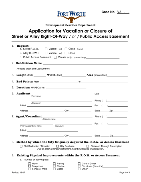 Application for Vacation or Closure of Street or Alley Right-Of-Way / Or / Public Access Easement - City of Fort Worth, Texas Download Pdf