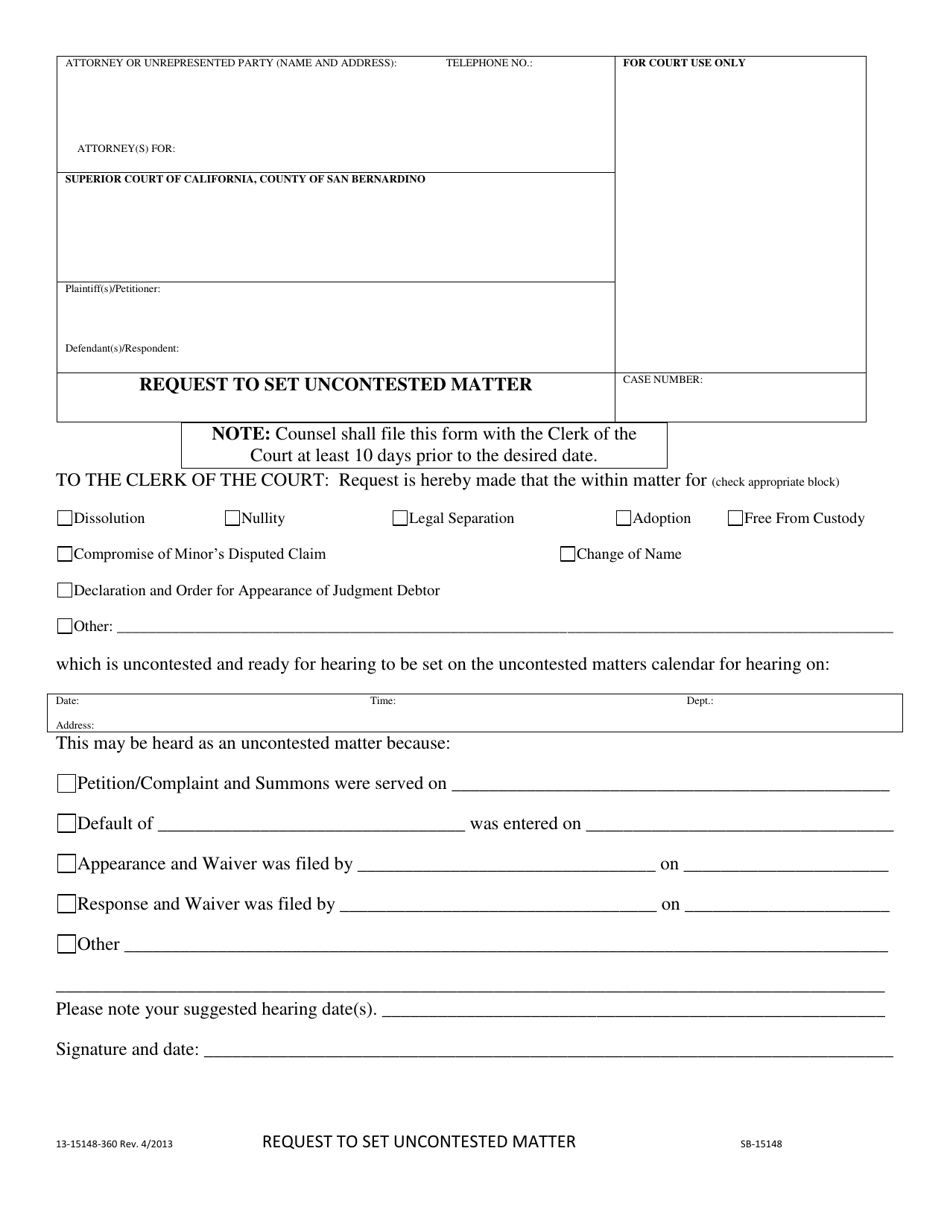 Form SB-15148 Request to Set Uncontested Matter - County of San Bernardino, California, Page 1