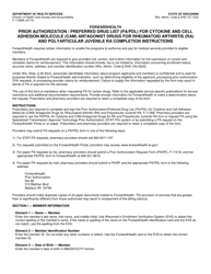 Document preview: Instructions for Form F-11308 Prior Authorization/Preferred Drug List (Pa/Pdl) for Cytokine and Cell Adhesion Molecule (Cam) Antagonist Drugs for Rheumatoid Arthritis (Ra) and Polyarticular Juvenile Ra - Wisconsin