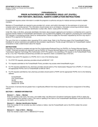 Document preview: Instructions for Form F-00281 Prior Authorization/Preferred Drug List (Pa/Pdl) for Fentanyl Mucosal Agents - Wisconsin