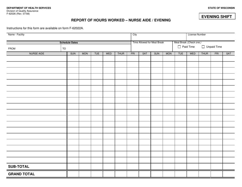 Form F-62026 Report of Hours Worked - Nurse Aide / Evening - Wisconsin, Page 1