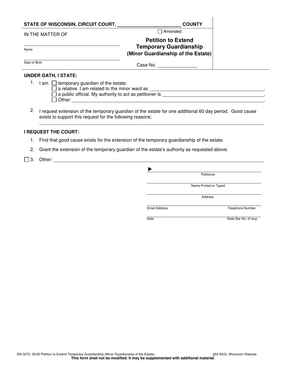 Form GN-3275 Petition to Extend Temporary Guardianship (Minor Guardianship of the Estate) - Wisconsin, Page 1